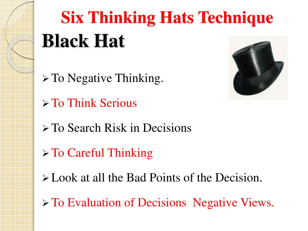 six thinking hats technique black hat