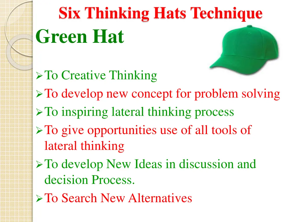 six thinking hats technique green hat