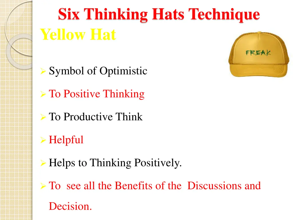 six thinking hats technique yellow hat