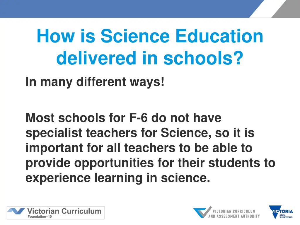 how is science education delivered in schools