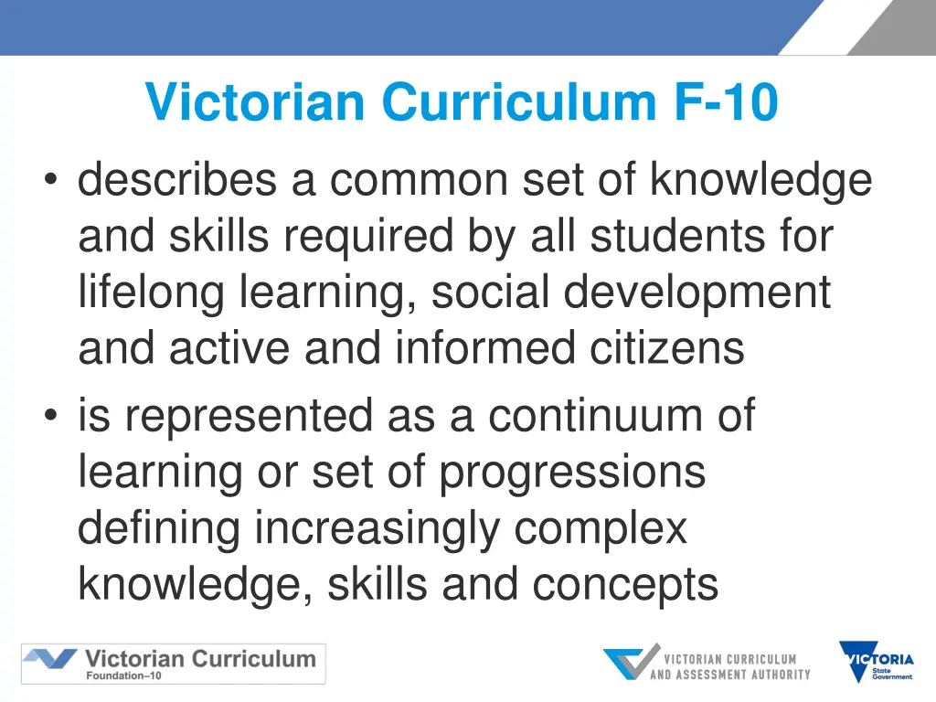 victorian curriculum f 10 describes a common