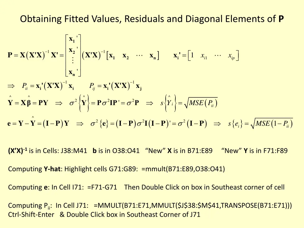 obtaining fitted values residuals and diagonal