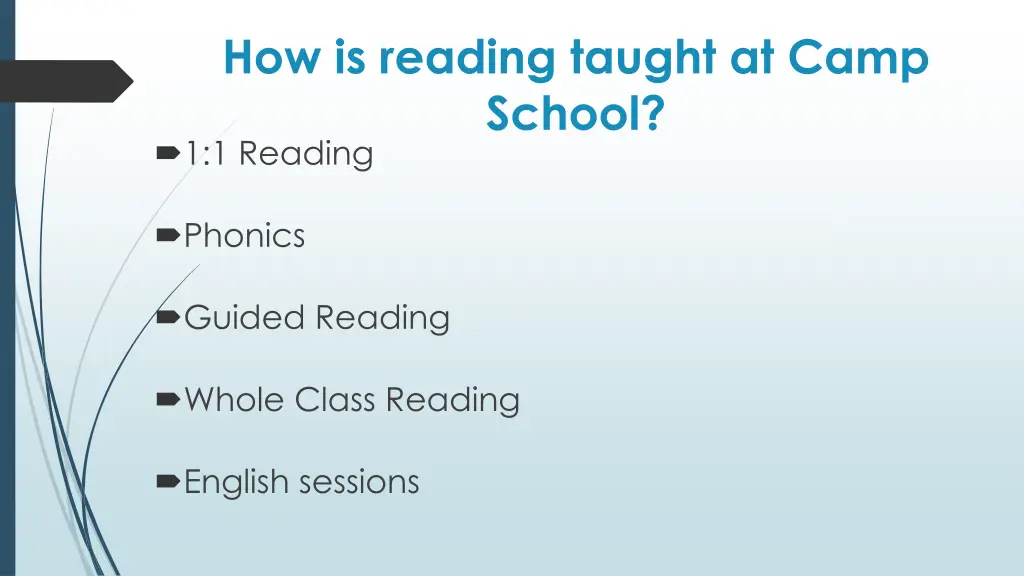 how is reading taught at camp school 1 1 reading