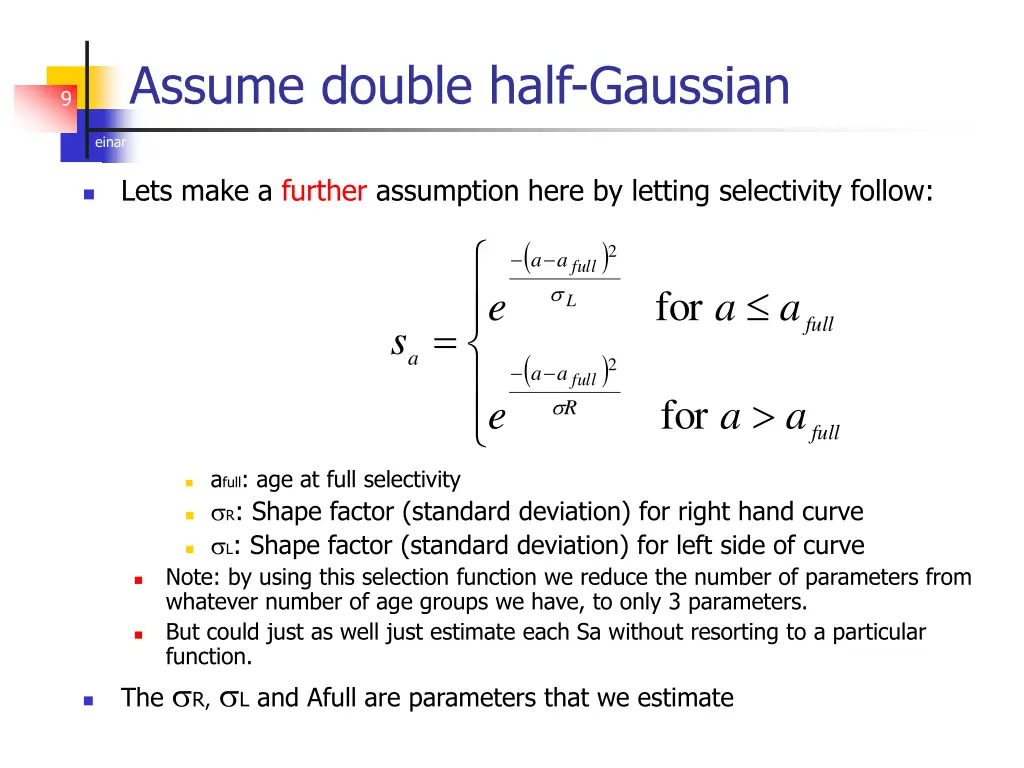 assume double half gaussian