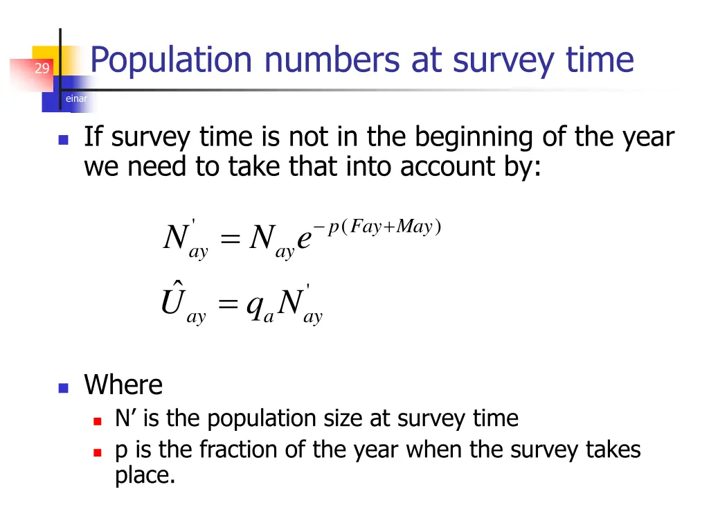 population numbers at survey time