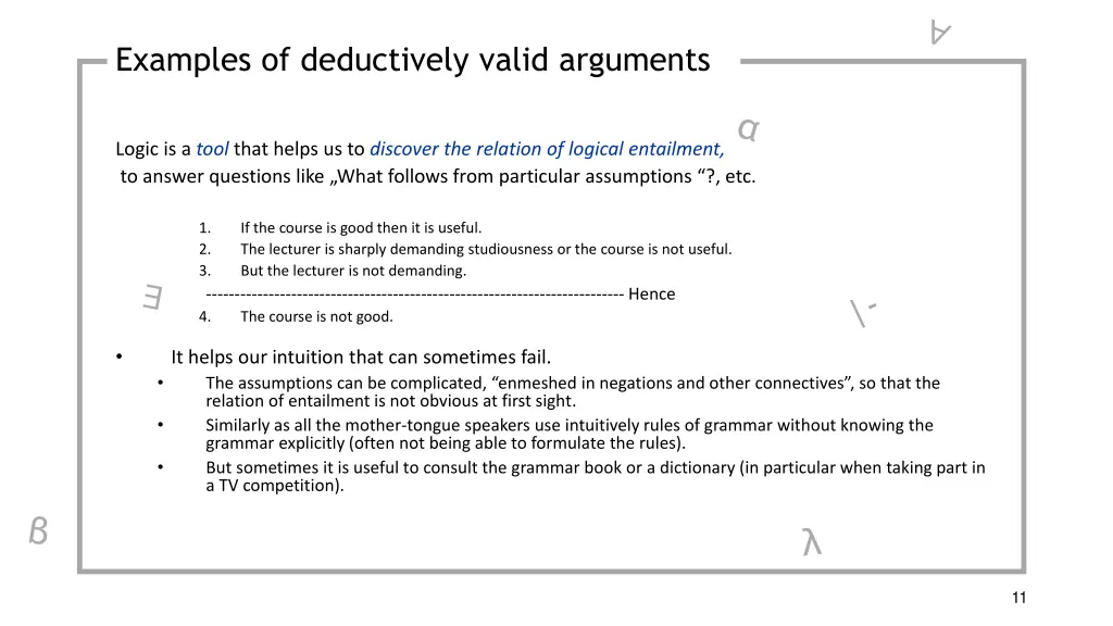 examples of deductively valid arguments