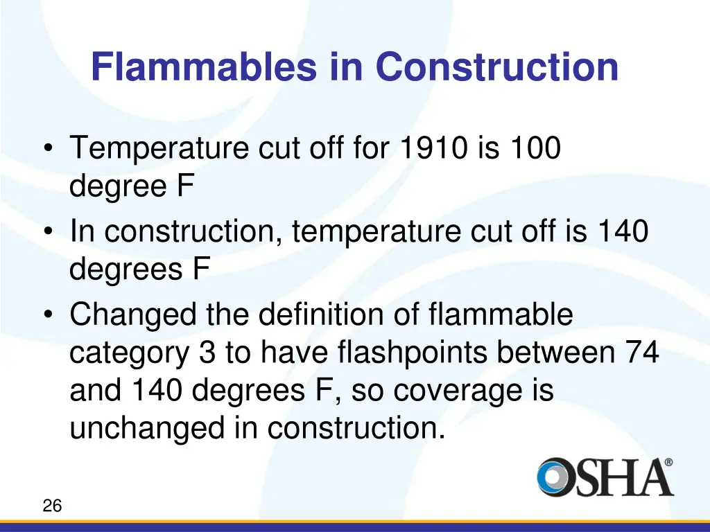 flammables in construction