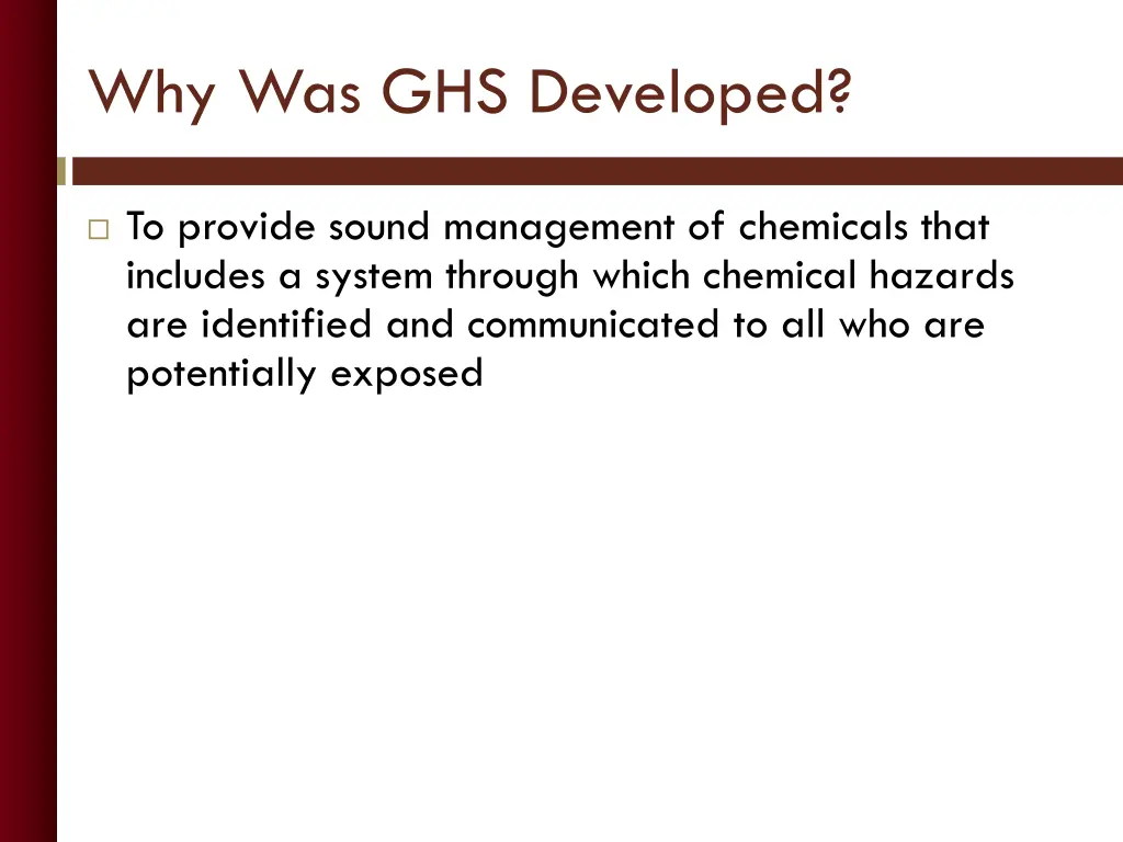 why was ghs developed