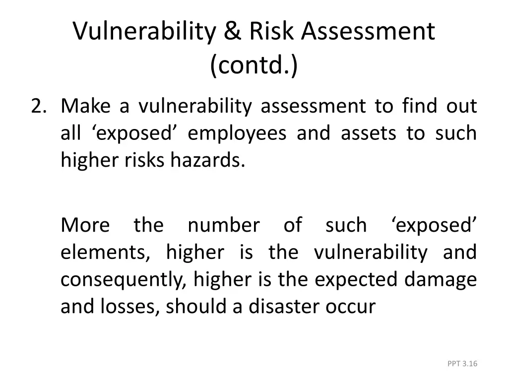 vulnerability risk assessment contd