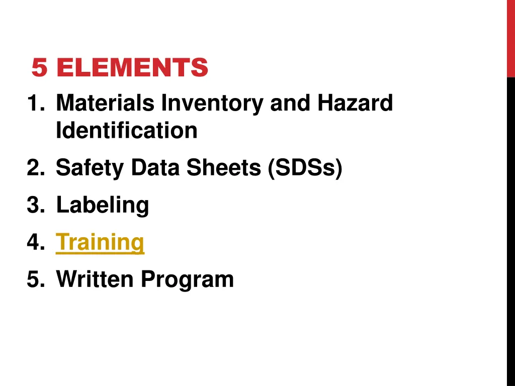 5 elements 1 materials inventory and hazard