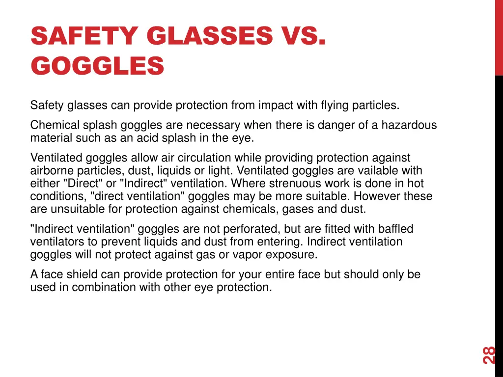 safety glasses vs goggles