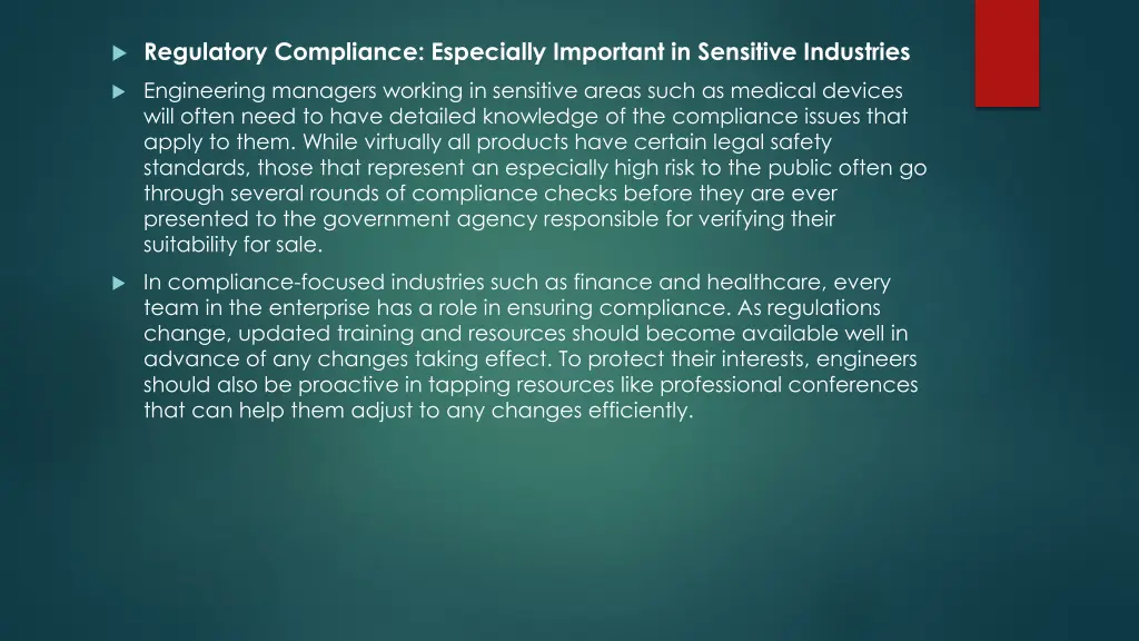 regulatory compliance especially important