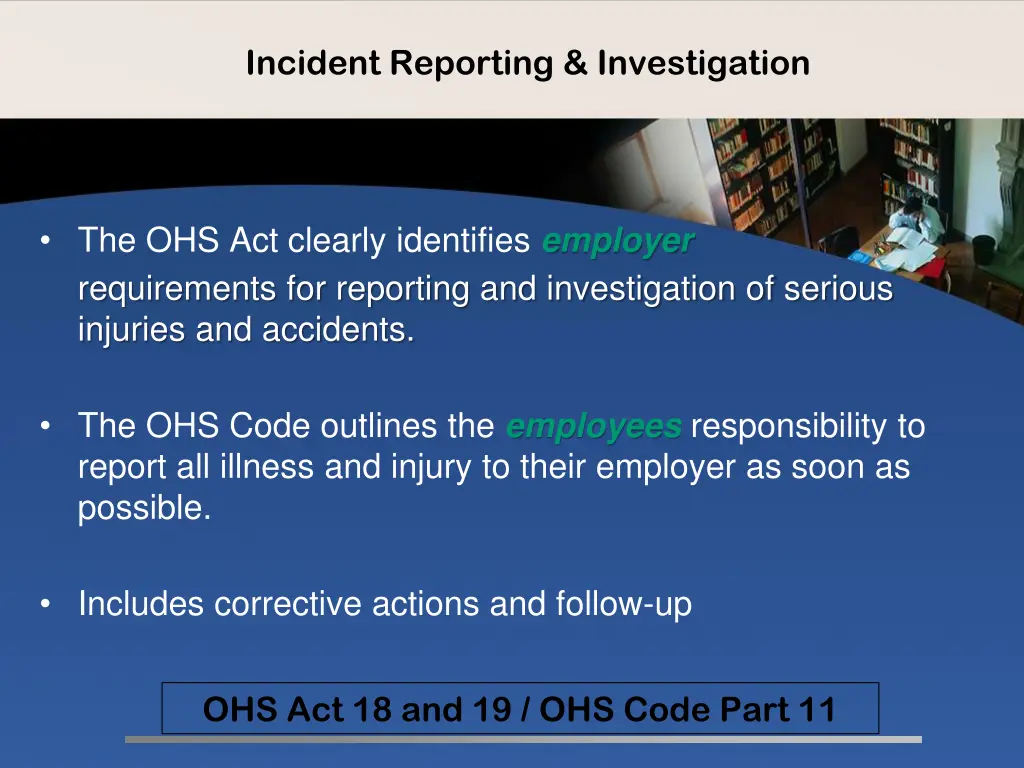 incident reporting investigation