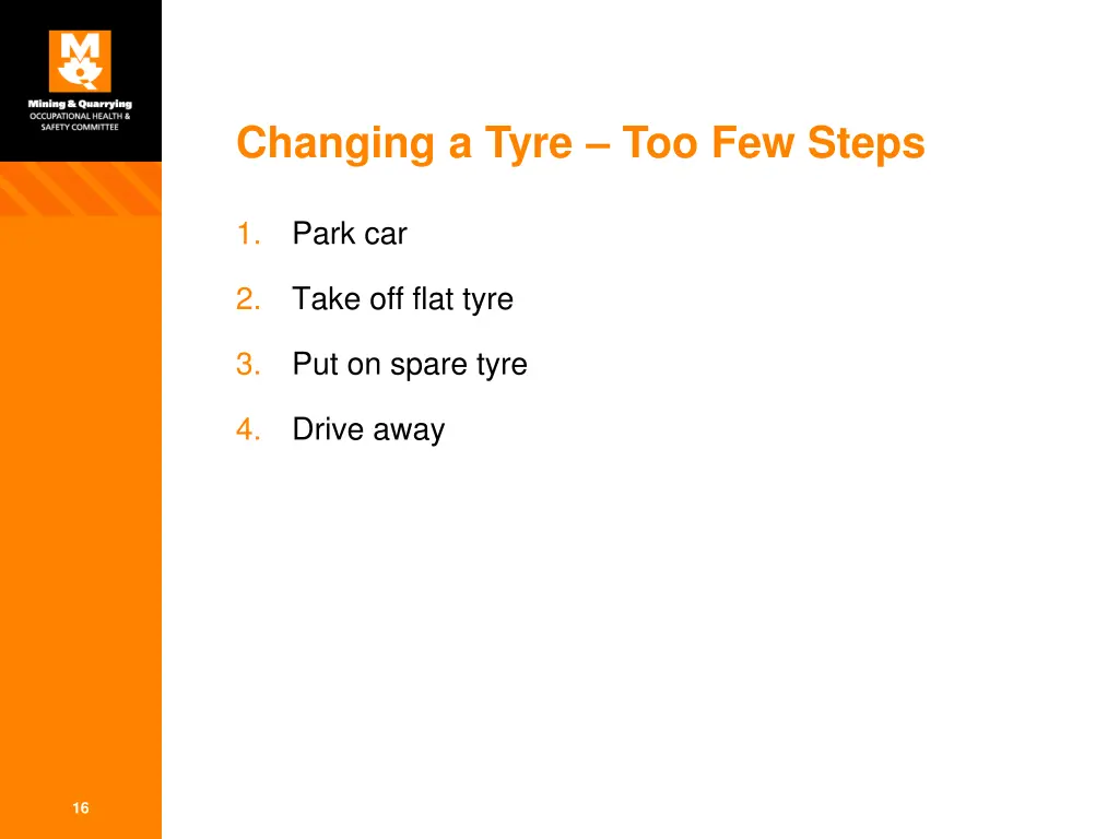 changing a tyre too few steps