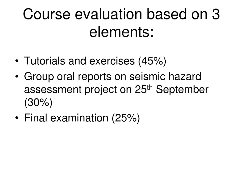 course evaluation based on 3 elements