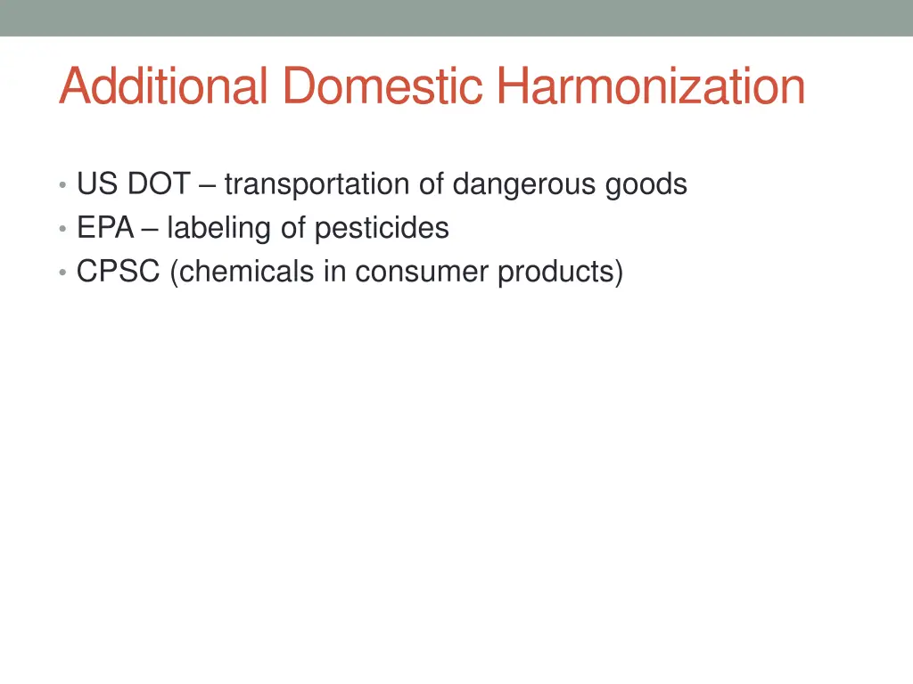 additional domestic harmonization