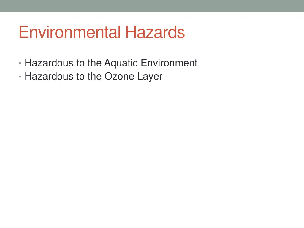 environmental hazards