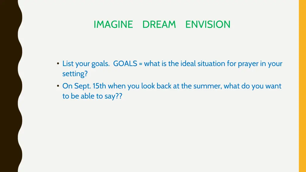 imagine dream envision