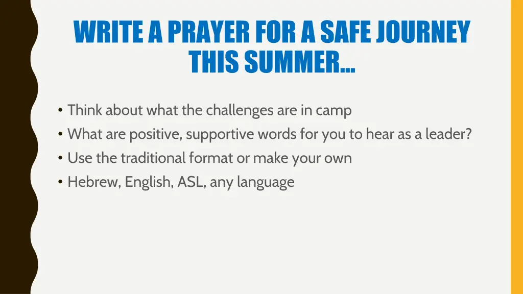 write a prayer for a safe journey this summer