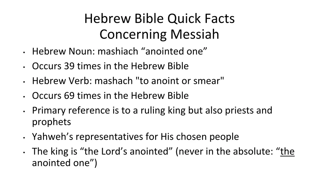 hebrew bible quick facts concerning messiah