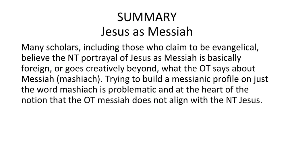 summary jesus as messiah