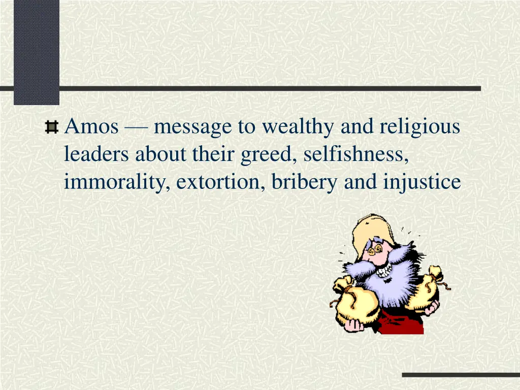 amos message to wealthy and religious leaders