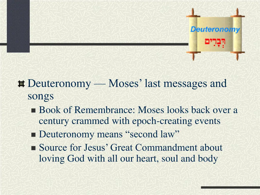 deuteronomy moses last messages and songs book