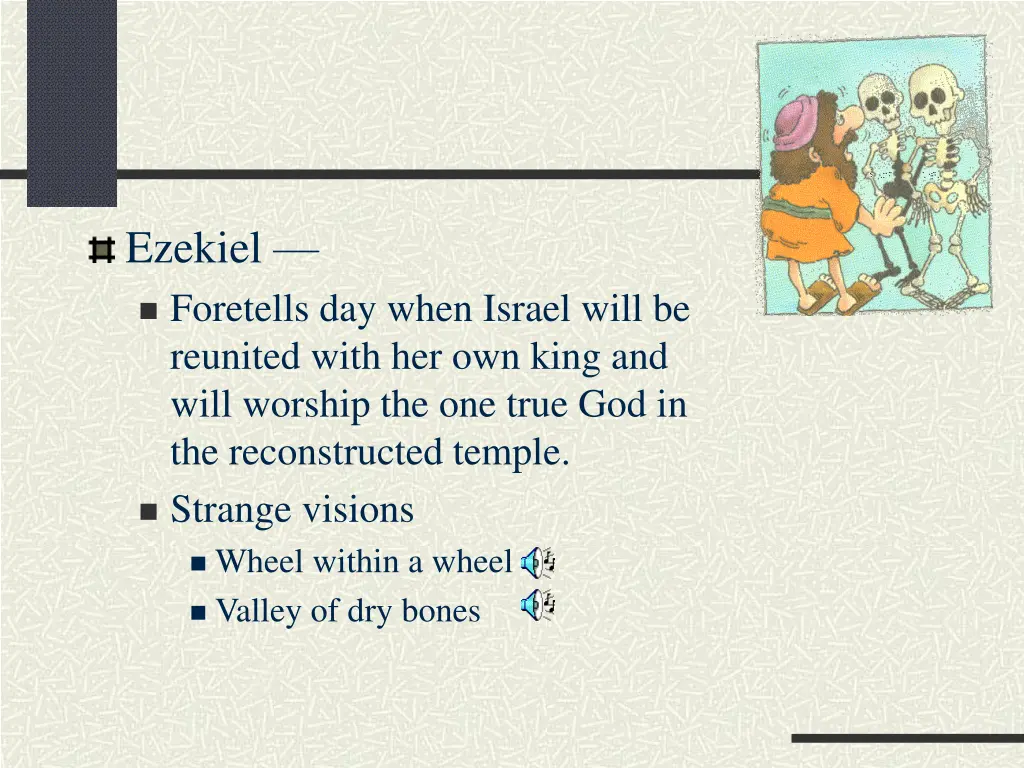 ezekiel foretells day when israel will