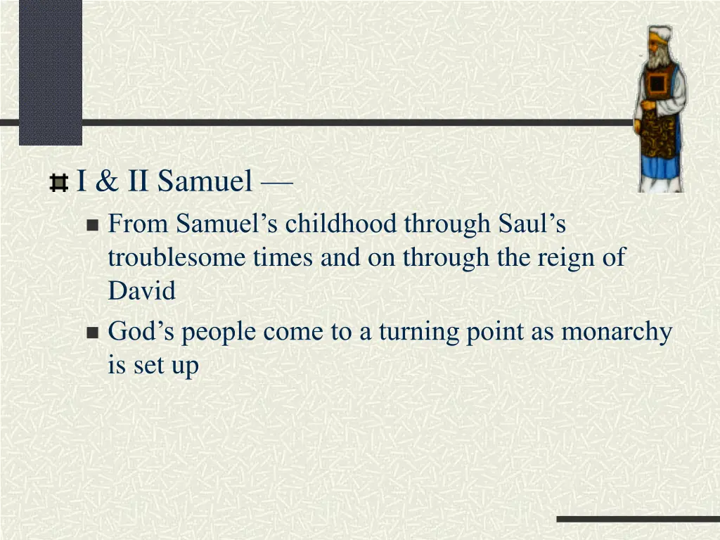 i ii samuel from samuel s childhood through saul