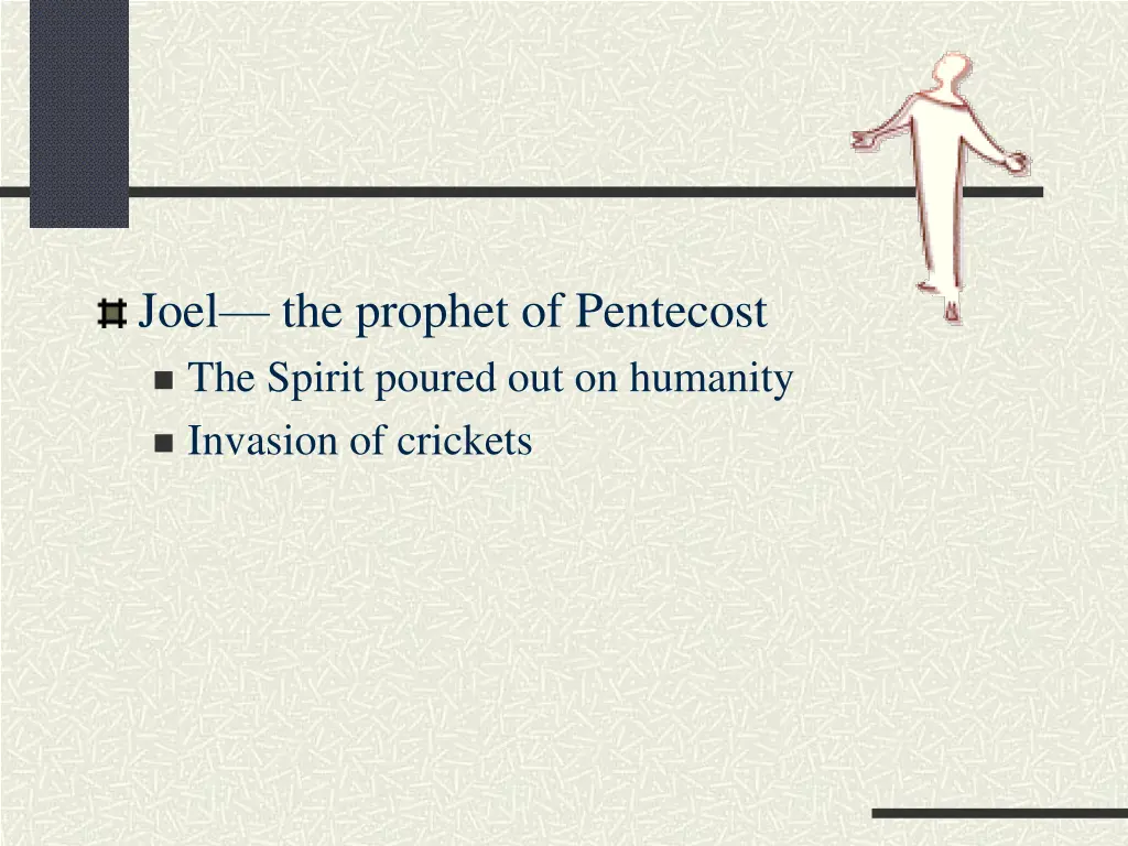 joel the prophet of pentecost the spirit poured