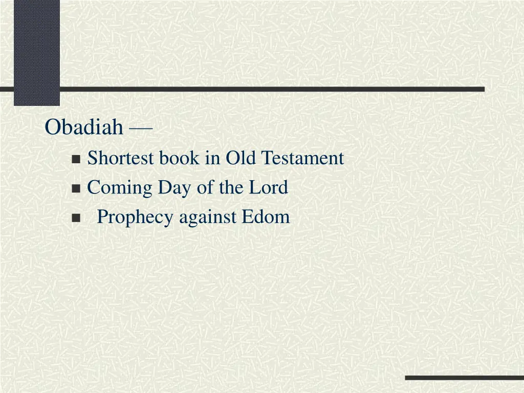 obadiah shortest book in old testament coming