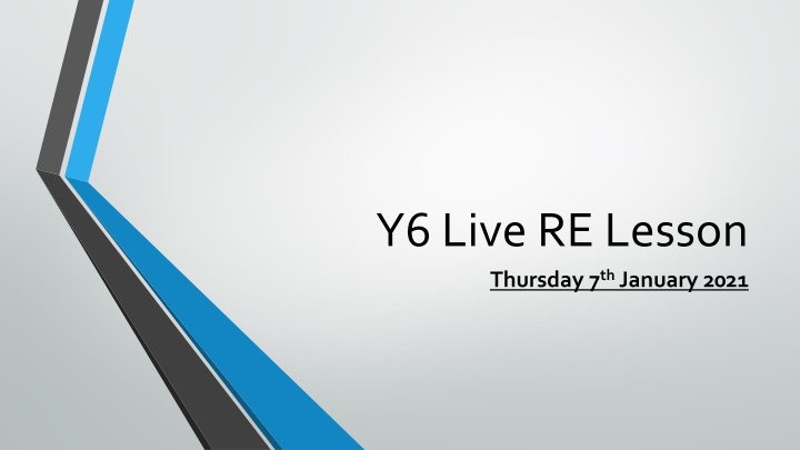 y6 live re lesson thursday 7 th january 2021