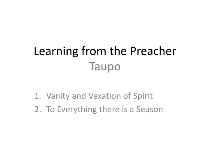 learning from the preacher taupo