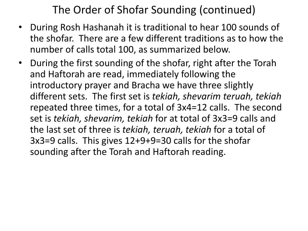 the order of shofar sounding continued during