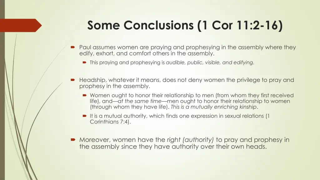 some conclusions 1 cor 11 2 16