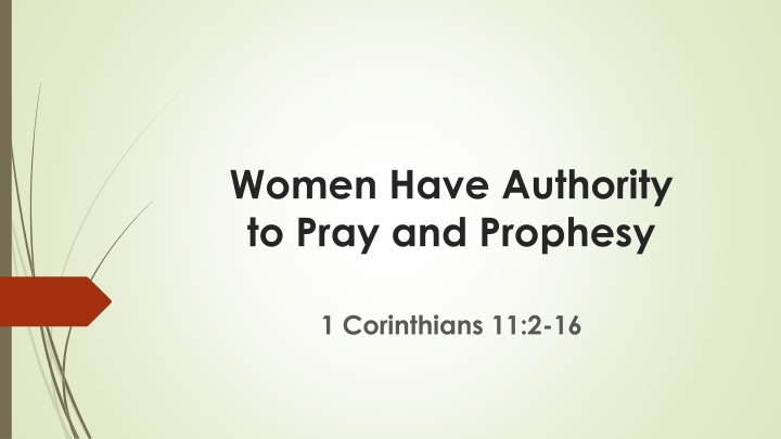 women have authority to pray and prophesy