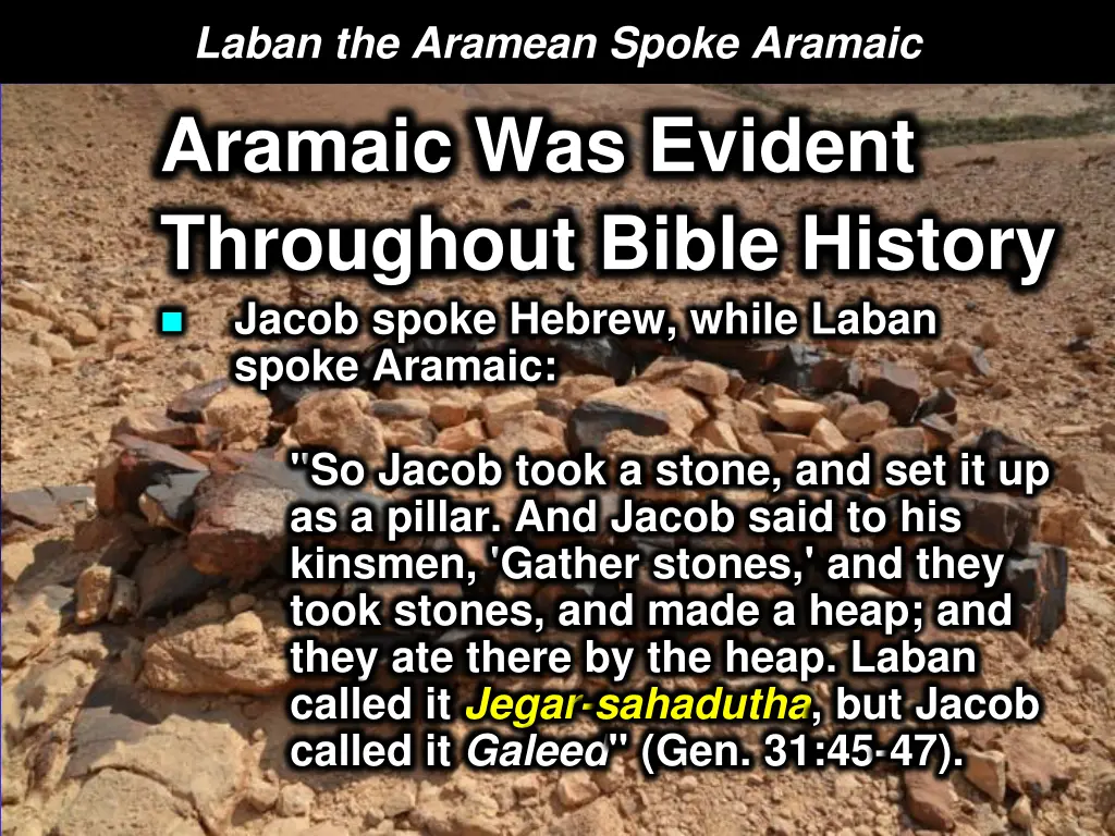 laban the aramean spoke aramaic aramaic