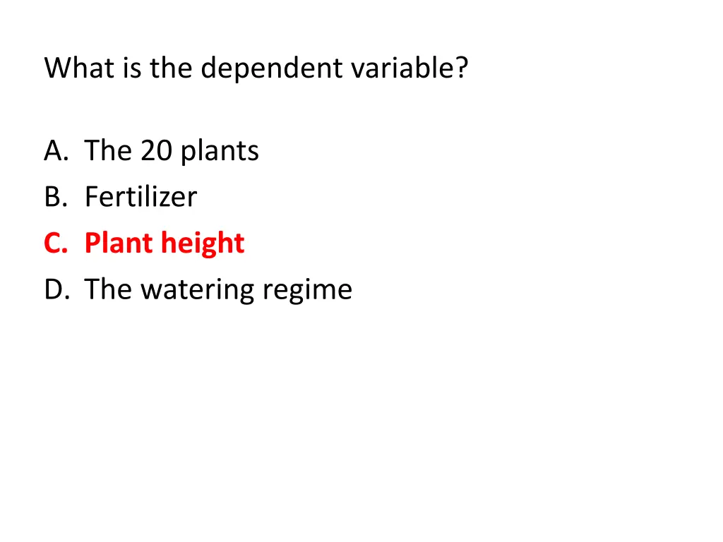 what is the dependent variable