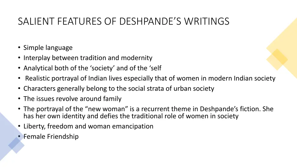 salient features of deshpande s writings