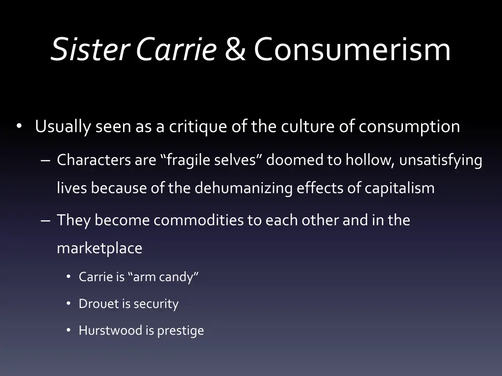 sister carrie consumerism