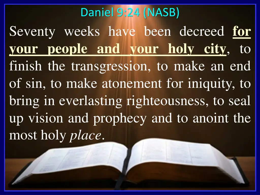 daniel 9 24 nasb