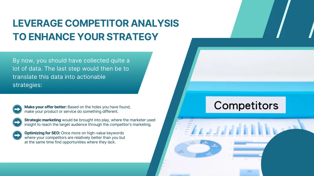 leverage competitor analysis to enhance your