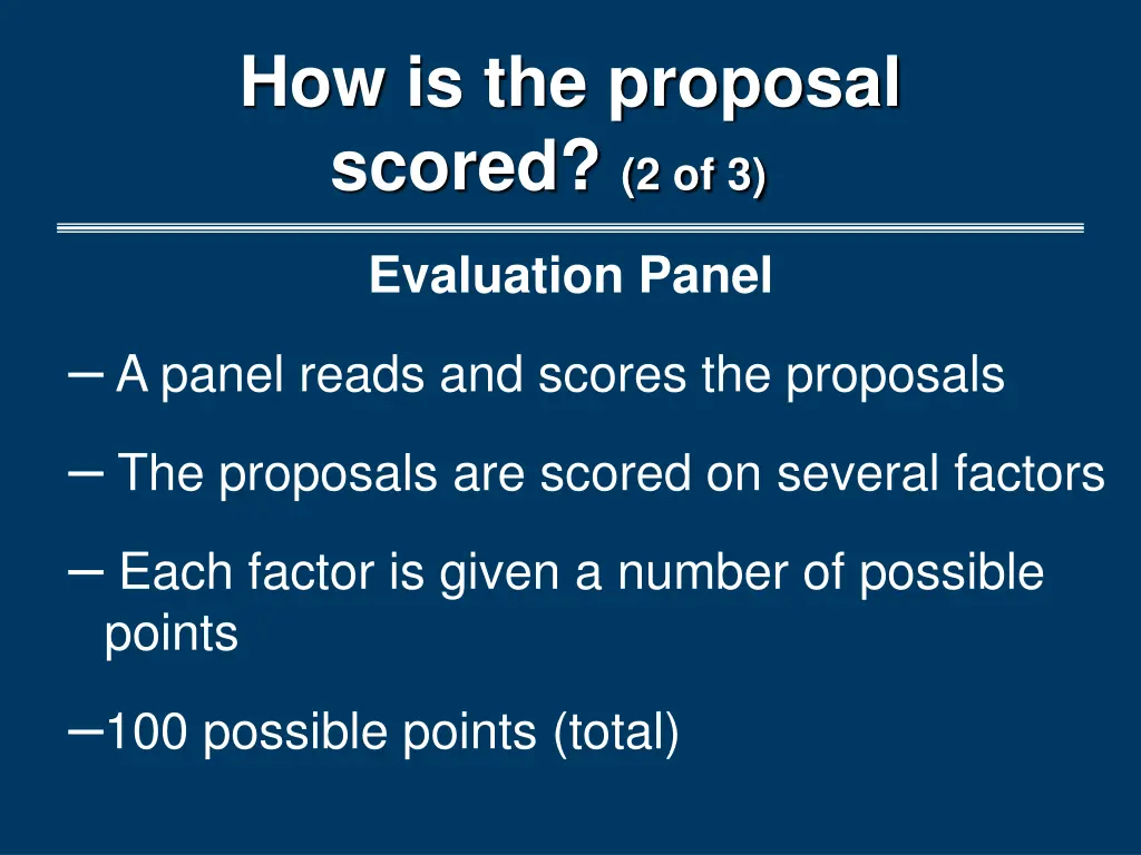 how is the proposal scored 2 of 3