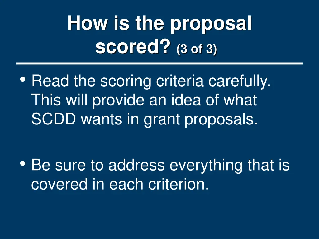 how is the proposal scored 3 of 3