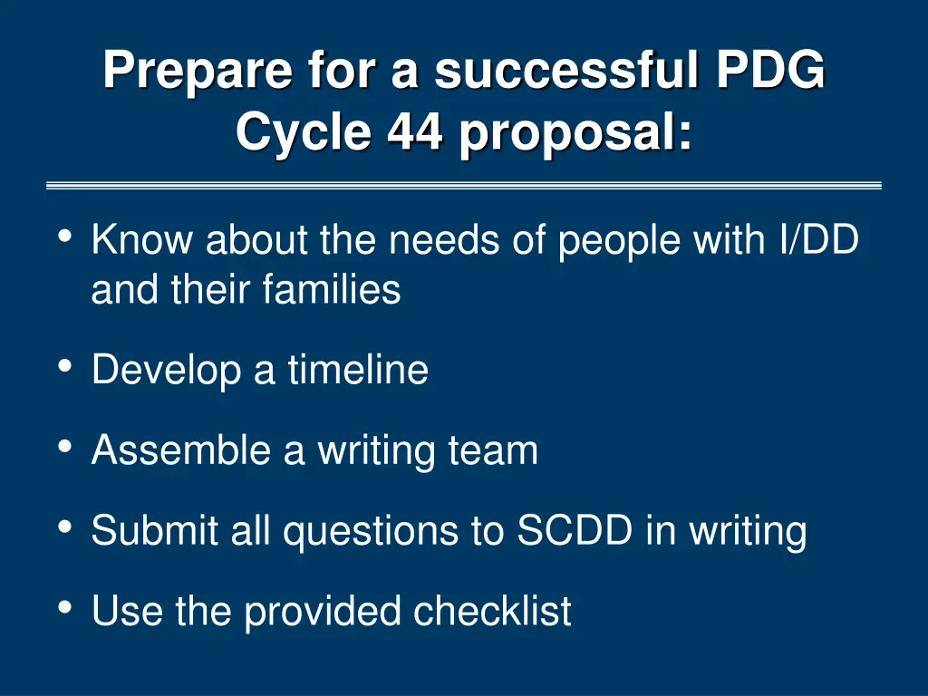 prepare for a successful pdg cycle 44 proposal