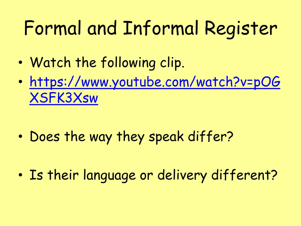 formal and informal register