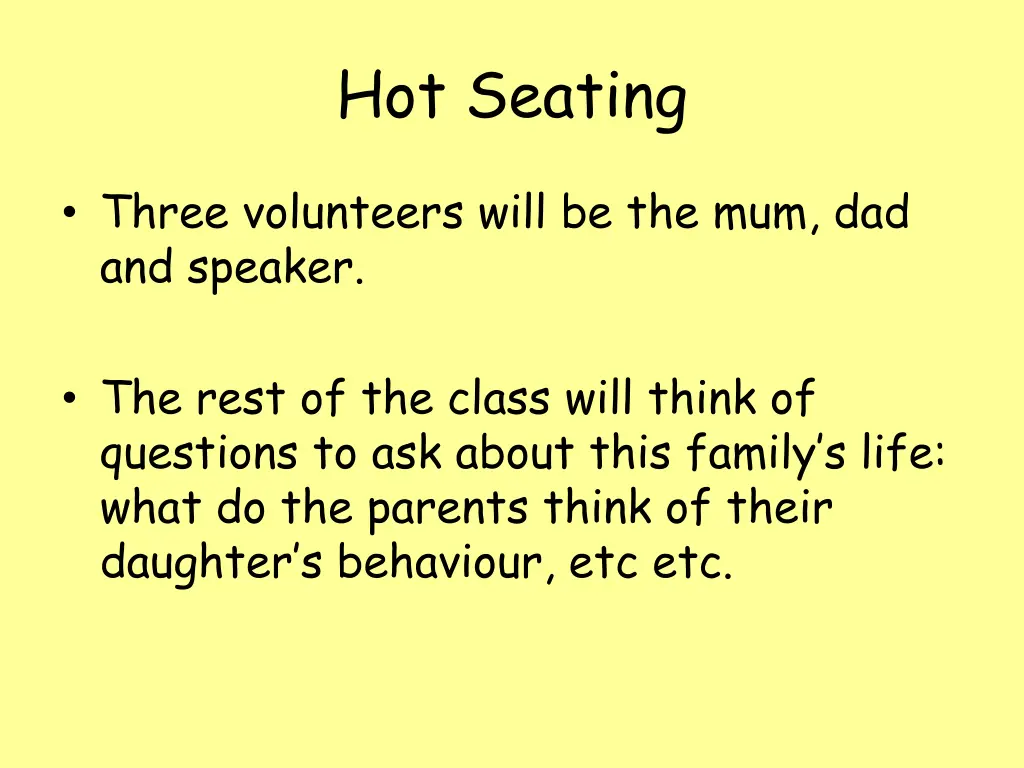 hot seating