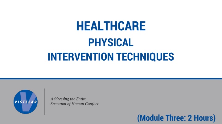 healthcare physical intervention techniques