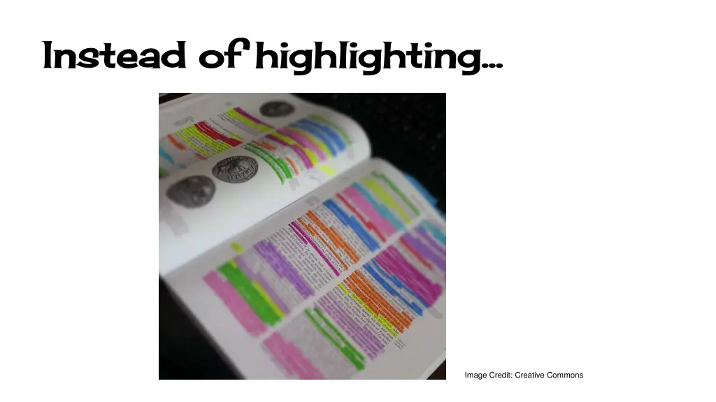 instead of highlighting instead of highlighting