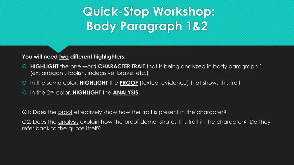 quick stop workshop body paragraph 1 2